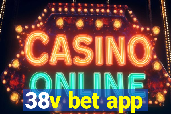 38v bet app