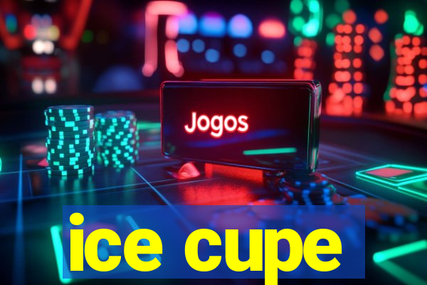 ice cupe