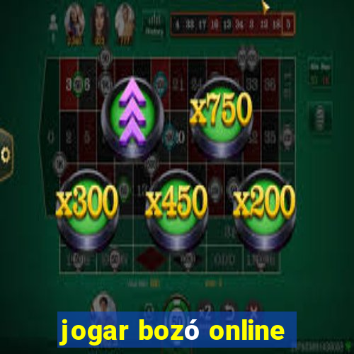 jogar bozó online