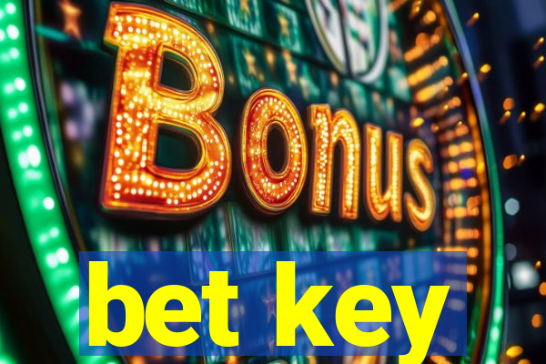 bet key