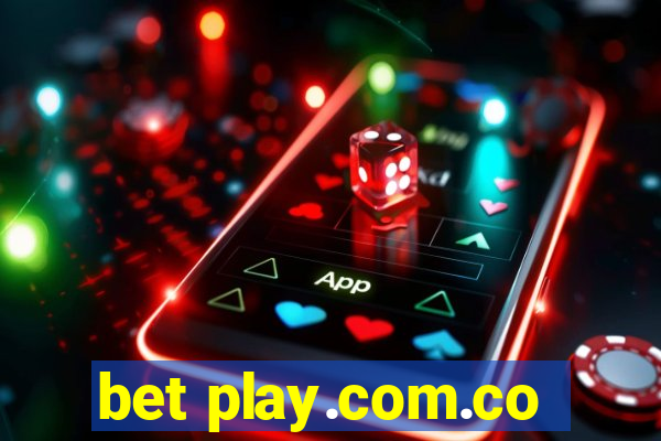 bet play.com.co