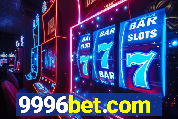 9996bet.com