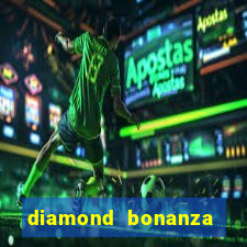 diamond bonanza slot free play