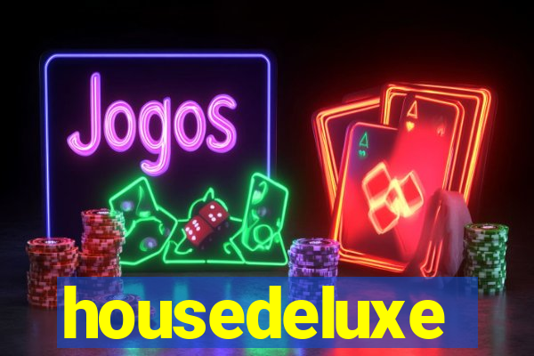 housedeluxe