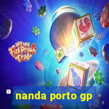 nanda porto gp