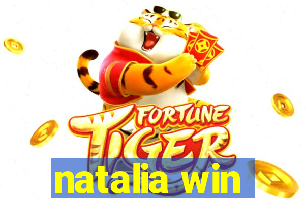 natalia win