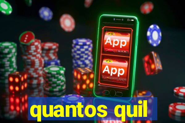 quantos quil