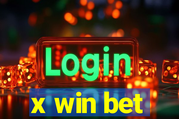 x win bet