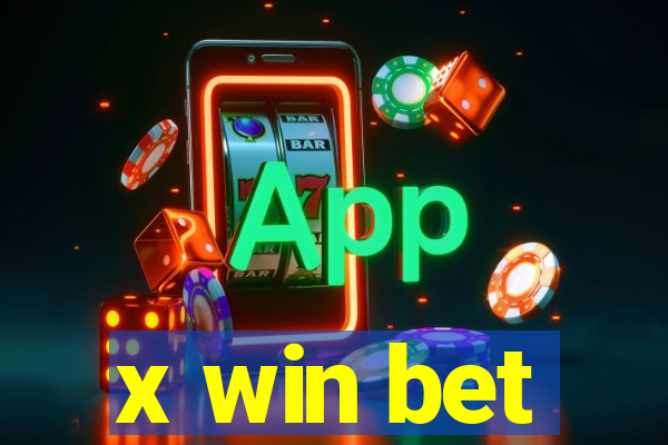 x win bet