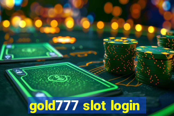 gold777 slot login