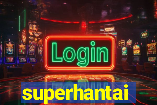 superhantai