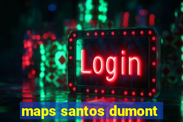 maps santos dumont