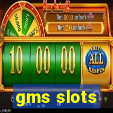 gms slots