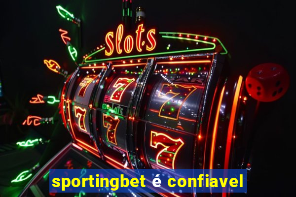 sportingbet é confiavel