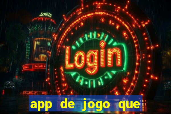 app de jogo que paga de verdade