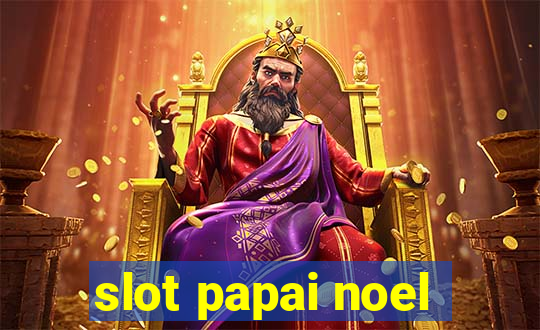 slot papai noel