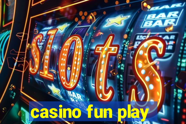 casino fun play