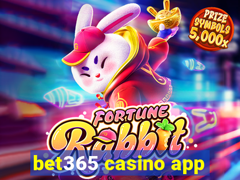 bet365 casino app