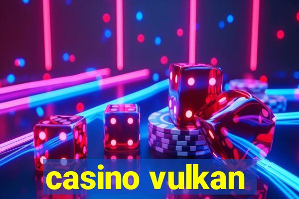 casino vulkan