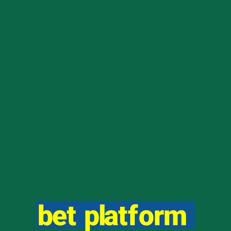 bet platform