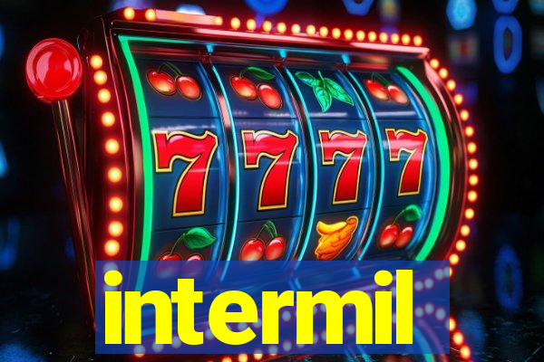 intermil