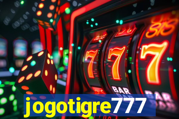 jogotigre777