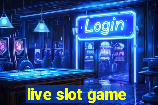 live slot game