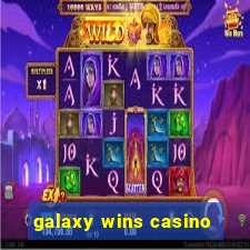 galaxy wins casino