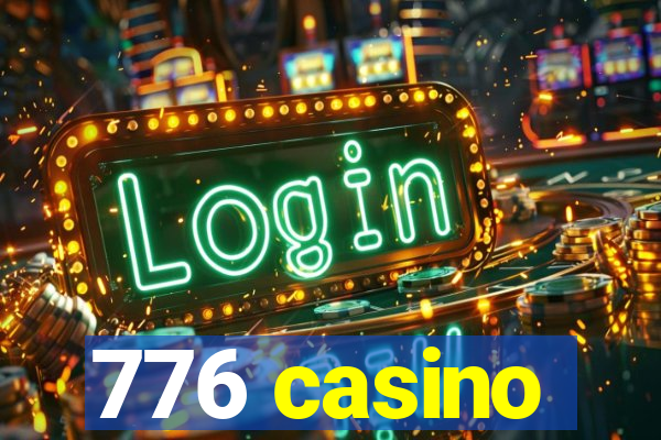 776 casino