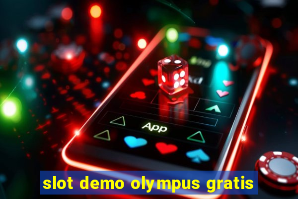 slot demo olympus gratis