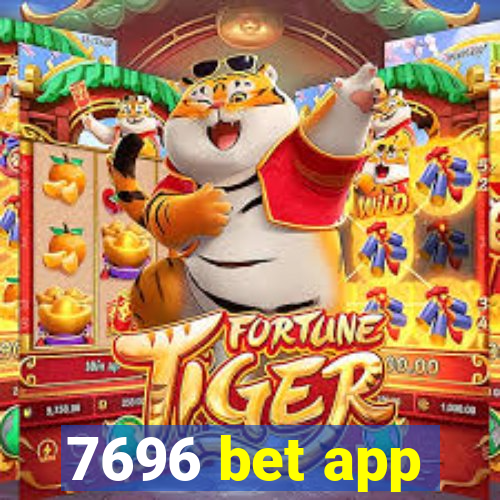 7696 bet app