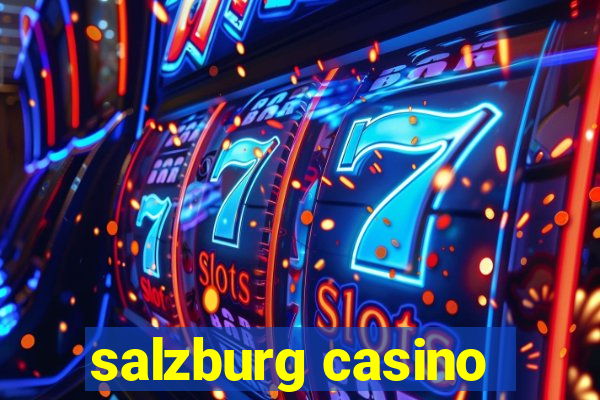 salzburg casino