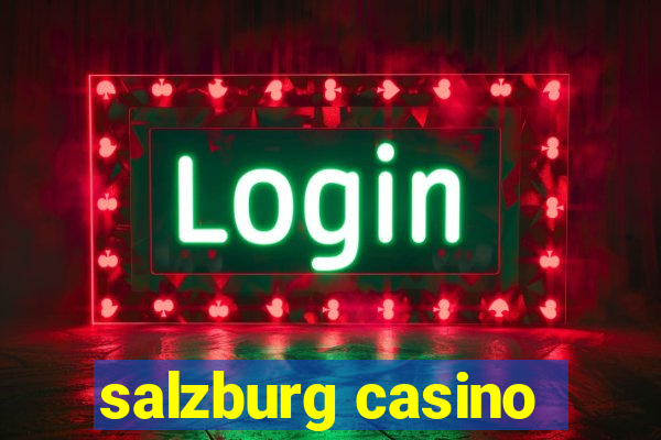 salzburg casino