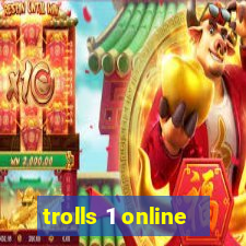 trolls 1 online