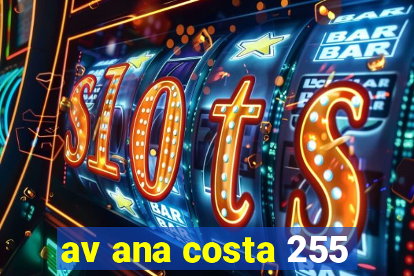 av ana costa 255