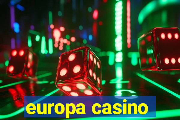 europa casino