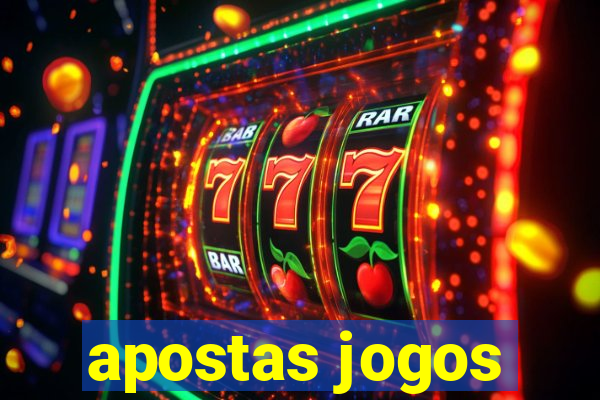 apostas jogos