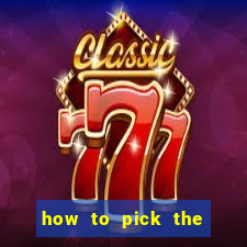 how to pick the right slot machine to win