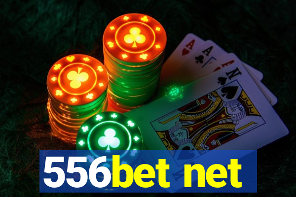 556bet net