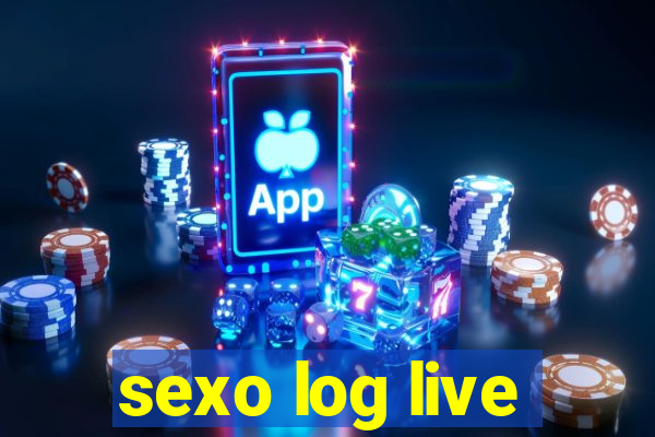 sexo log live