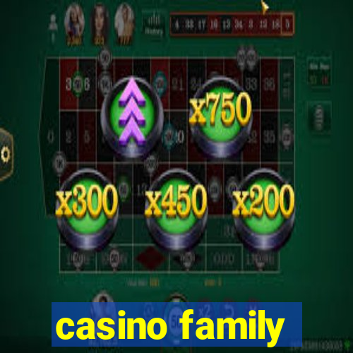 casino family