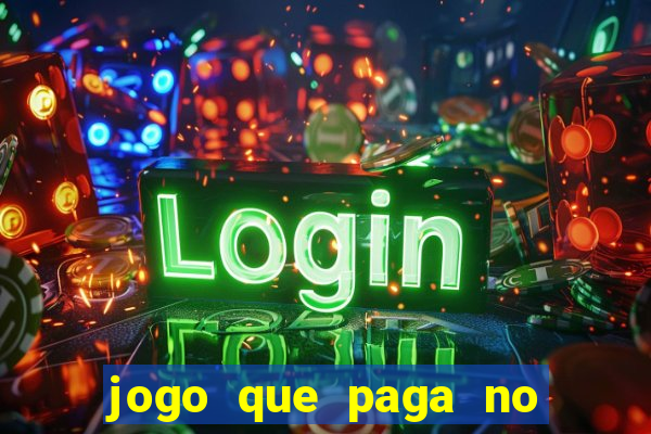 jogo que paga no pix sem depositar