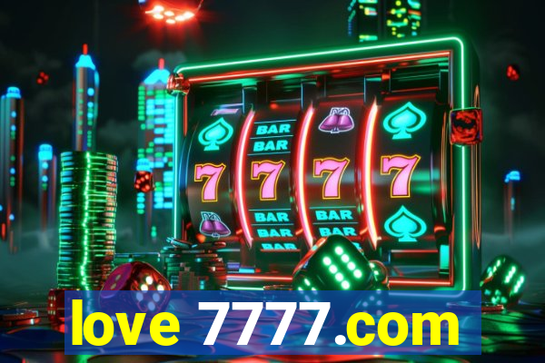 love 7777.com