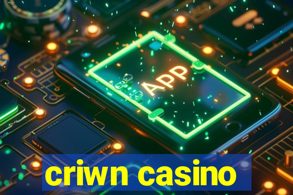 criwn casino