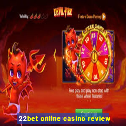 22bet online casino review