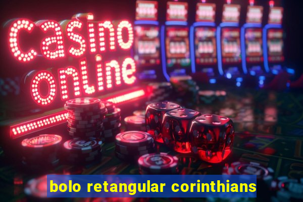 bolo retangular corinthians