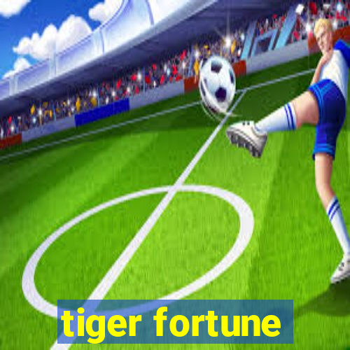 tiger fortune