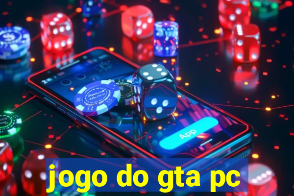 jogo do gta pc