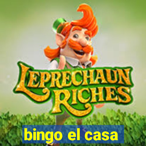 bingo el casa