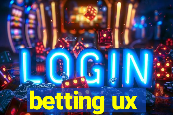 betting ux